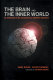 The brain and the inner world : an introduction to the neuroscience of subjective experience /