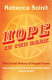 Hope in the dark : the untold history of people power /