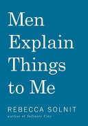 Men explain things to me /
