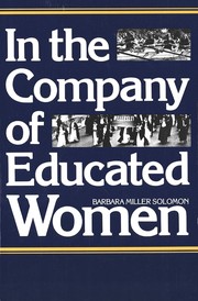 In the company of educated women : a history of women and higher education in America /