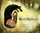 The art of WolfWalkers /