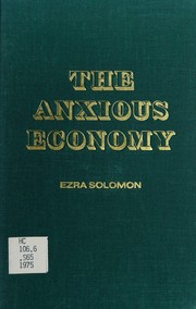 The anxious economy /