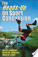 The heads-up on sport concussion /