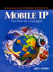 Mobile IP : the Internet unplugged /