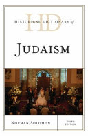 Historical dictionary of Judaism /