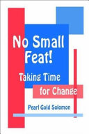 No small feat! : taking time for change /