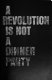 A revolution is not a dinner party : a feast of images of the Maoist transformation of China /