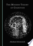 The Modern Theory of Cognition /