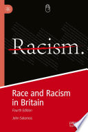 Race and Racism in Britain : Fourth Edition /