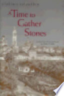 A time to gather stones : essays /