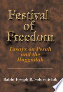 Festival of freedom : essays on Pesah and the Haggadah /