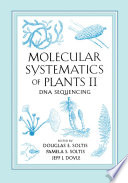 Molecular Systematics of Plants II : DNA Sequencing /