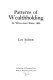 Patterns of wealthholding in Wisconsin since 1850.