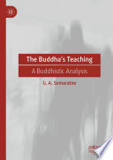 The Buddha's Teaching : A Buddhistic Analysis /