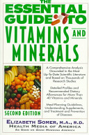 The essential guide to vitamins and minerals /