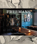 Freemans : food and drink, interiors, grooming, style /