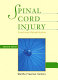 Spinal cord injury : functional rehabilitation /