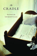The cradle : a novel /