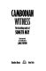 Cambodian witness : the autobiography of Someth May /