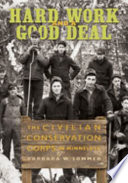 Hard work and a good deal : the Civilian Conservation Corps in Minnesota /