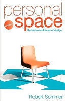 Personal space : the behavioral basis of design /