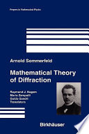 Mathematical theory of diffraction /