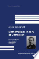 Mathematical Theory of Diffraction /