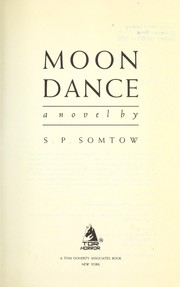 Moon dance : a novel /