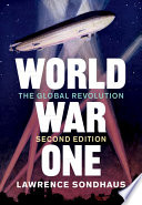 World War One : the global revolution /
