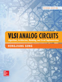 VLSI Analog Circuits : Algorithms, Architecture, Modeling, and Circuit Implementation /