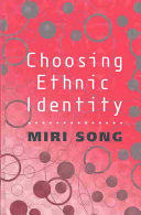 Choosing ethnic identity /