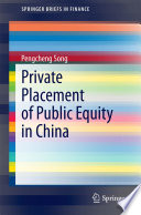 Private placement of public equity in China /