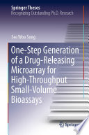 One-Step Generation of a Drug-Releasing Microarray for High-Throughput Small-Volume Bioassays /
