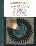 Chronology of American Indian history : the trail of the wind /