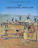 The Cheyenne Indians /