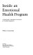 Inside an emotional health program : a field study of workplace assistance for troubled employees /