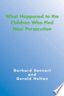 What Happened to the Children Who Fled Nazi Persecution /