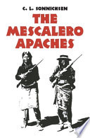 The Mescalero Apaches /