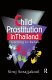 Child prostitution in Thailand : listening to Rahab /