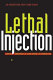 Lethal injection : capital punishment in Texas during the modern era /