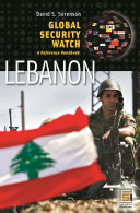 Global security watch--Lebanon : a reference handbook /