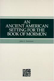 An ancient American setting for the Book of Mormon /