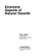 Economic aspects of natural hazards /