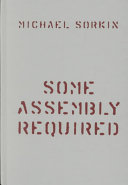 Some assembly required /