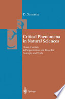 Critical phenomena in natural sciences : chaos, fractals, selforganization, and disorder : concepts and tools /