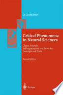 Critical phenomena in natural sciences : chaos, fractals, selforganization, and disorder : concepts and tools /