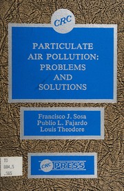 Particulate air pollution : problems and solutions /