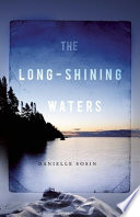 The long-shining waters /