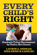 Every child's right : academic talent development by choice, not chance /