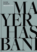 Mayer Hasbani Arquitectos = : Mayer Hasbani Architects /